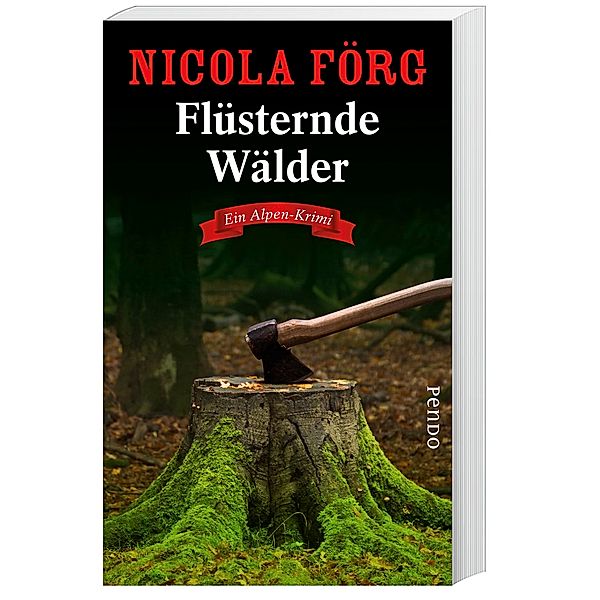 Flüsternde Wälder / Kommissarin Irmi Mangold Bd.11, Nicola Förg