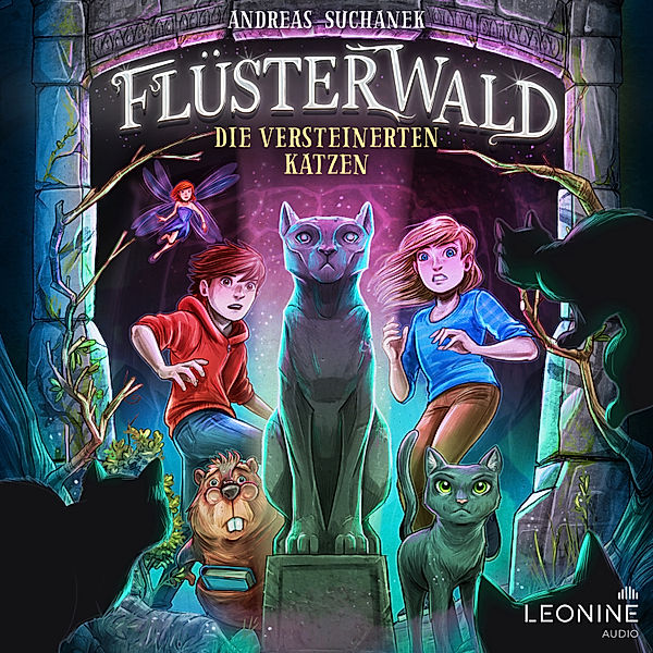 Flüsterwald - 6 - Flüsterwald - Die versteinerten Katzen (Staffel II, Band 2), Andreas Suchanek