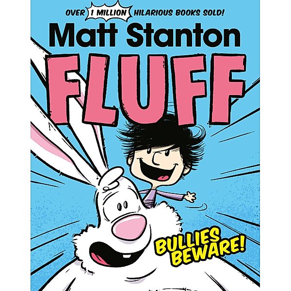 Fluff, Bullies Beware! (Fluff, #1) / Fluff Bd.01, Matt Stanton