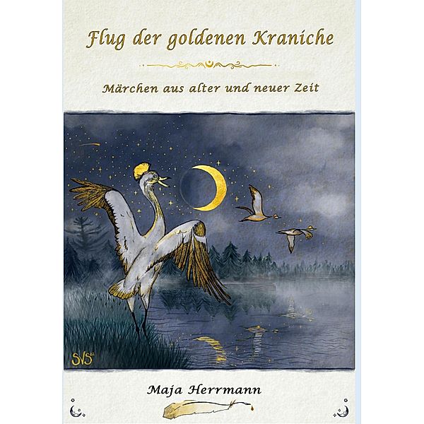 Flug der goldenen Kraniche, Maja Herrmann