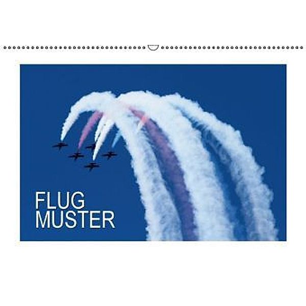 Flug-Muster (Wandkalender 2016 DIN A2 quer), Calvendo