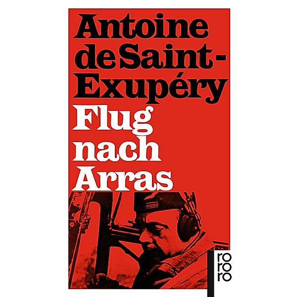 Flug nach Arras, Antoine de Saint-Exupéry