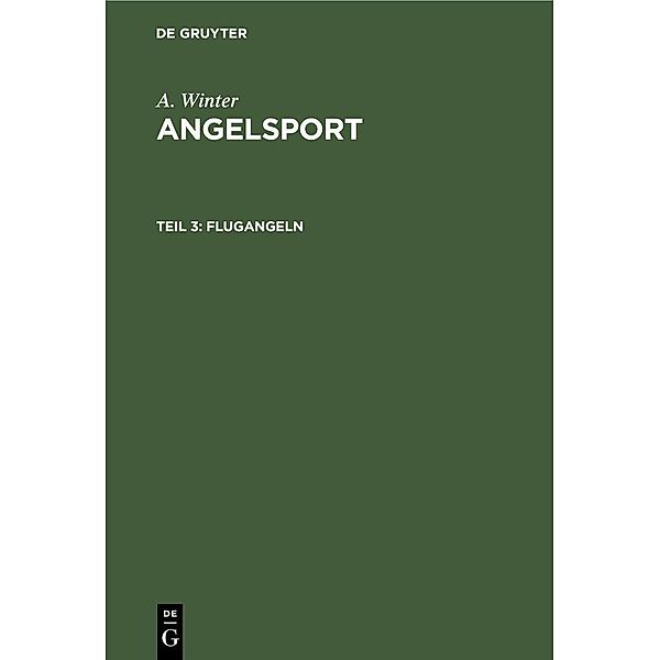 Flugangeln / Jahrbuch des Dokumentationsarchivs des österreichischen Widerstandes, A. Winter