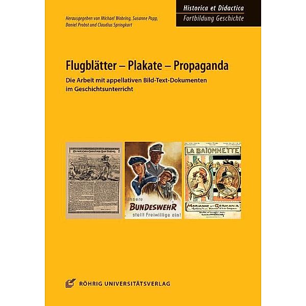 Flugblätter - Plakate - Propaganda