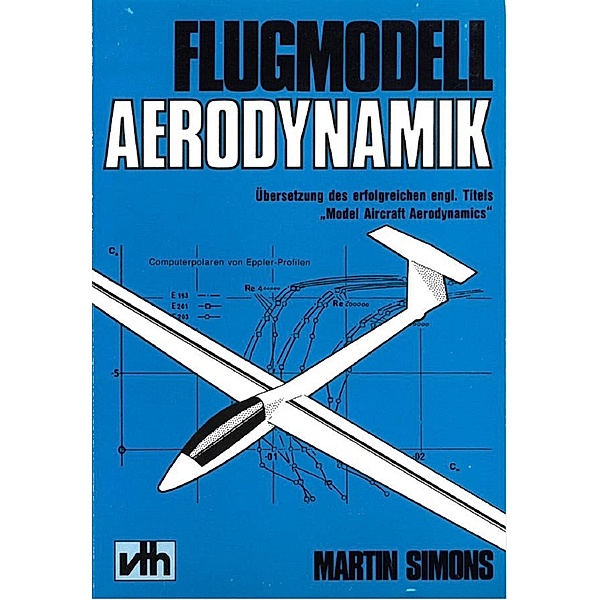 Flugmodell Aerodynamik, Martin Simons