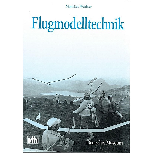Flugmodelltechnik, Matthäus Weidner