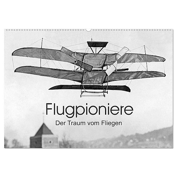 Flugpioniere - Der Traum vom Fliegen (Wandkalender 2024 DIN A2 quer), CALVENDO Monatskalender, Timeline Images