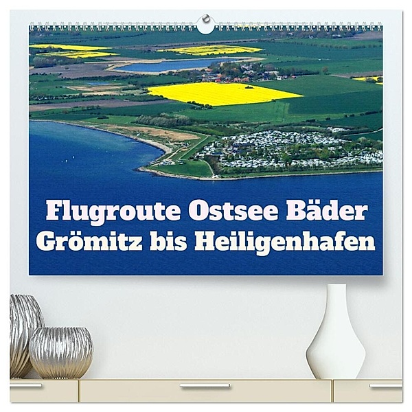 Flugroute Ostsee Bäder (hochwertiger Premium Wandkalender 2024 DIN A2 quer), Kunstdruck in Hochglanz, Rolf Braun