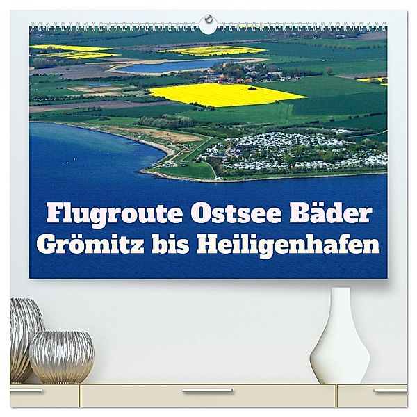 Flugroute Ostsee Bäder (hochwertiger Premium Wandkalender 2025 DIN A2 quer), Kunstdruck in Hochglanz, Calvendo, Rolf Braun
