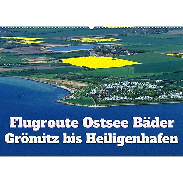 Flugroute Ostsee Bäder (Wandkalender 2023 DIN A2 quer), Rolf Braun