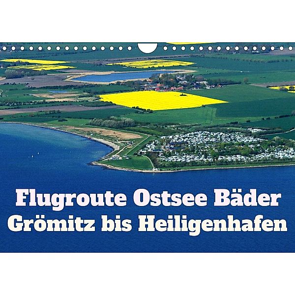 Flugroute Ostsee Bäder (Wandkalender 2023 DIN A4 quer), Rolf Braun