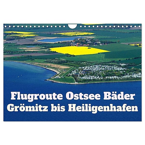 Flugroute Ostsee Bäder (Wandkalender 2024 DIN A4 quer), CALVENDO Monatskalender, Rolf Braun