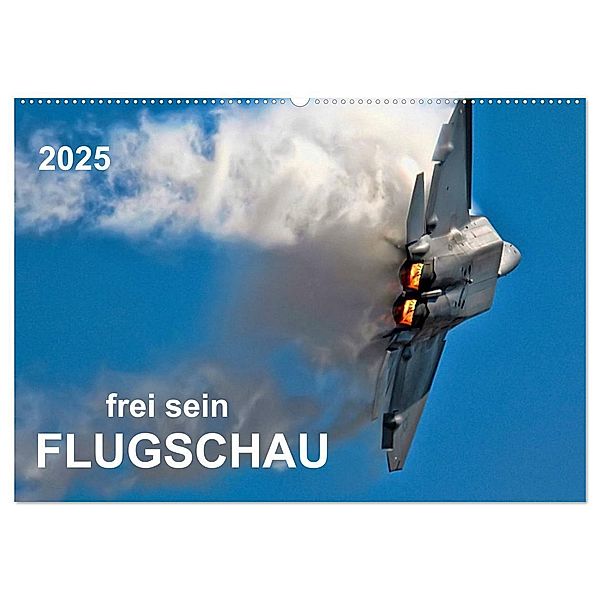 Flugschau - frei sein (Wandkalender 2025 DIN A2 quer), CALVENDO Monatskalender, Calvendo, Peter Roder