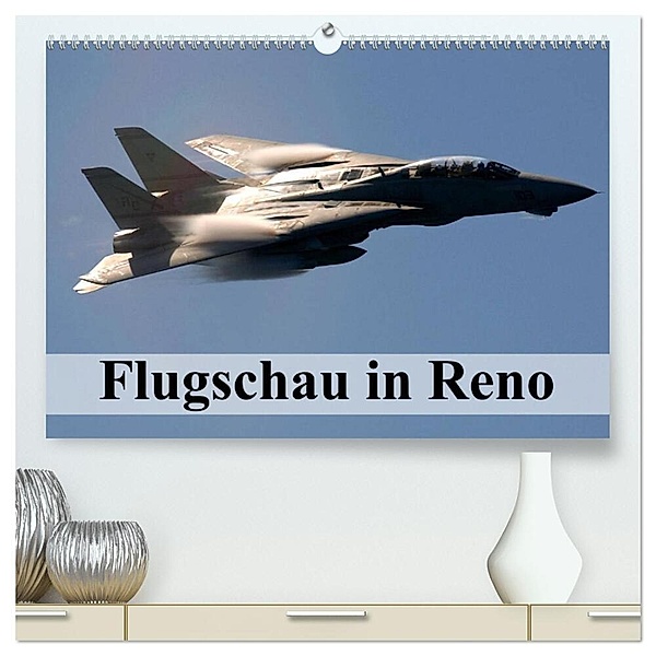 Flugschau in Reno (hochwertiger Premium Wandkalender 2024 DIN A2 quer), Kunstdruck in Hochglanz, Elisabeth Stanzer