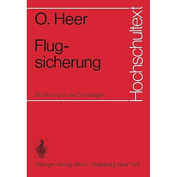 Flugsicherung / Hochschultext, O. Heer