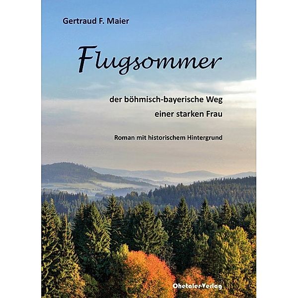 Flugsommer, Gertraud F. Maier