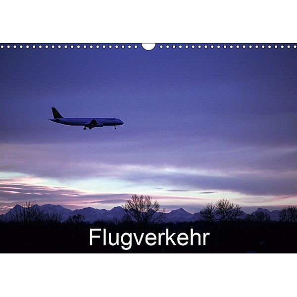 Flugverkehr (Wandkalender 2021 DIN A3 quer), Gagelart