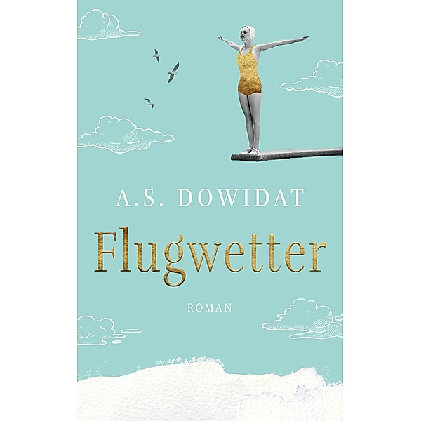 Flugwetter, A. S. Dowidat