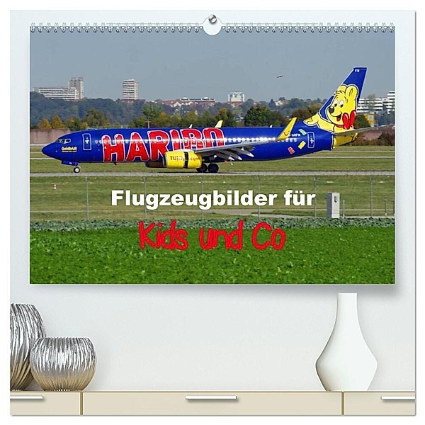 Flugzeugbilder für Kids und Co (hochwertiger Premium Wandkalender 2024 DIN A2 quer), Kunstdruck in Hochglanz, TomTom
