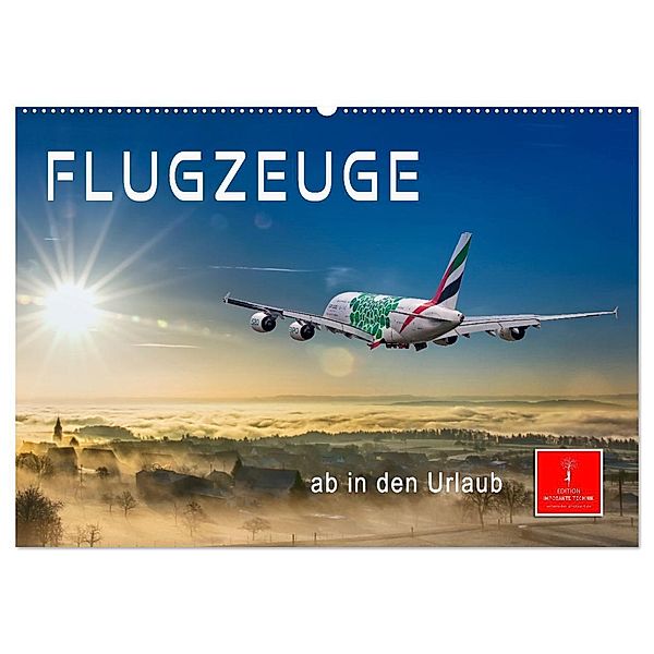 Flugzeuge - ab in den Urlaub (Wandkalender 2024 DIN A2 quer), CALVENDO Monatskalender, Peter Roder