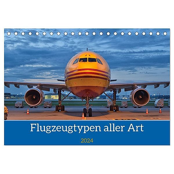 Flugzeuge aller Art (Tischkalender 2024 DIN A5 quer), CALVENDO Monatskalender, Matthias Merz