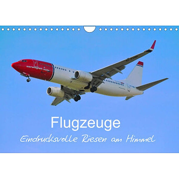 Flugzeuge - Eindrucksvolle Riesen am Himmel (Wandkalender 2022 DIN A4 quer), Matthias Merz