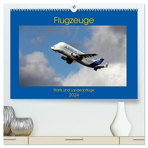Flugzeuge - Starts und Landeanflüge (hochwertiger Premium Wandkalender 2024 DIN A2 quer), Kunstdruck in Hochglanz, Frank Gayde