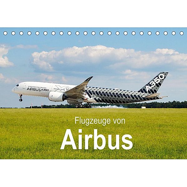 Flugzeuge von Airbus (Tischkalender 2023 DIN A5 quer), Jakob Otto