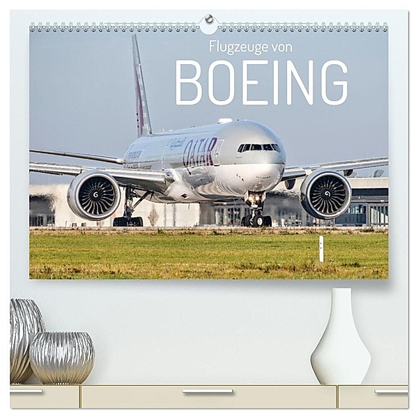 Flugzeuge von Boeing (hochwertiger Premium Wandkalender 2024 DIN A2 quer), Kunstdruck in Hochglanz, Jakob Otto