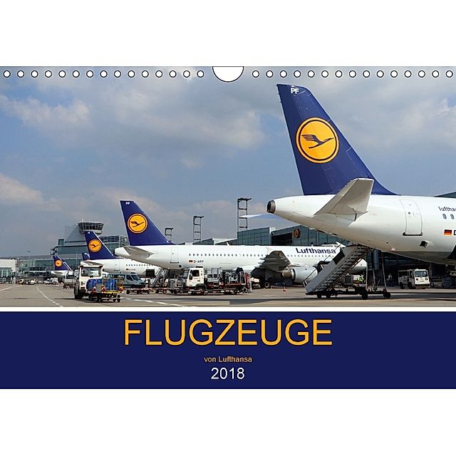 Flugzeuge von Lufthansa 2018 Wandkalender 2018 DIN A4 quer - Kalender  bestellen