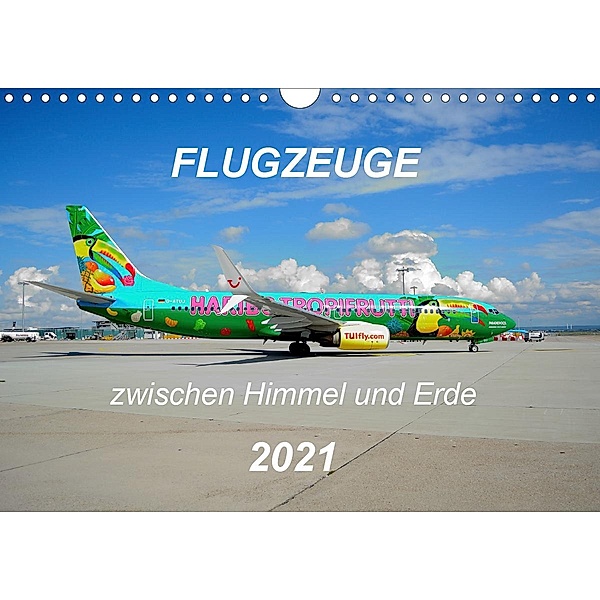 Flugzeuge zwischen Himmel und Erde (Wandkalender 2021 DIN A4 quer), Matthias Merz