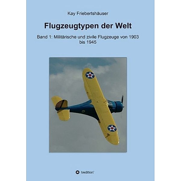 Flugzeugtypen der Welt, Kay Friebertshäuser