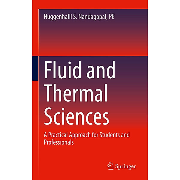 Fluid and Thermal Sciences, PE, Nuggenhalli S. Nandagopal