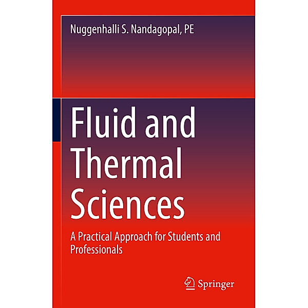 Fluid and Thermal Sciences, PE, Nuggenhalli S. Nandagopal