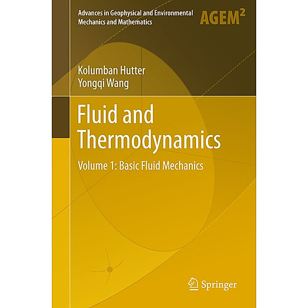 Fluid and Thermodynamics, Kolumban Hutter, Yongqi Wang