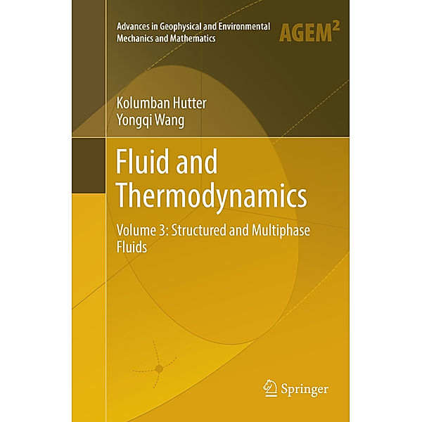 Fluid and Thermodynamics, Kolumban Hutter, Yongqi Wang