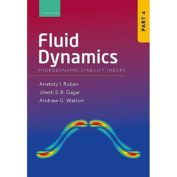Fluid Dynamics, Anatoly Ruban, Jitesh Gajjar, Andrew Walton