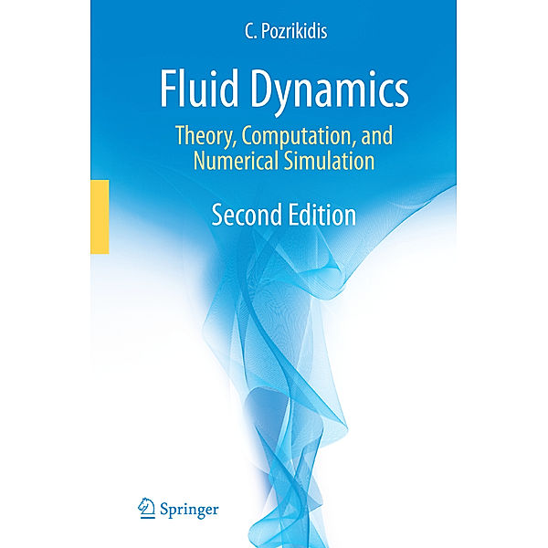 Fluid Dynamics, Constantine Pozrikidis