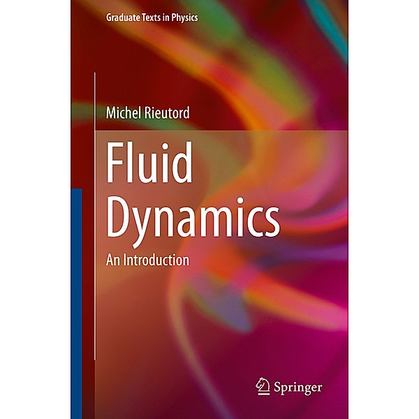 Fluid Dynamics, Michel Rieutord
