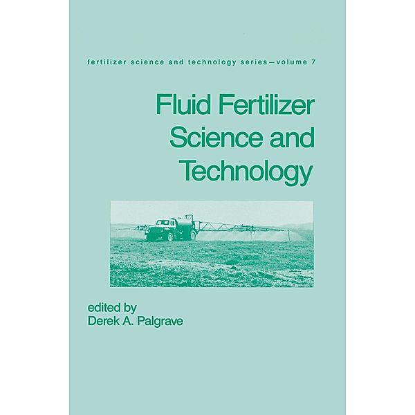 Fluid Fertilizer Science and Technology, Palgrave