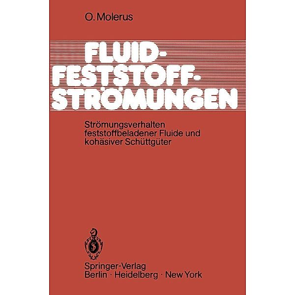Fluid-Feststoff-Strömungen, O. Molerus