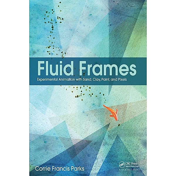 Fluid Frames, Corrie Francis Parks