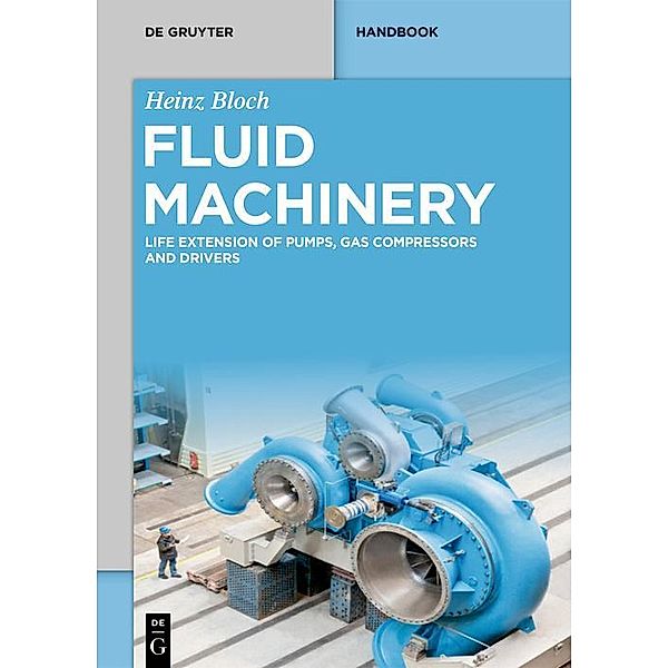 Fluid Machinery, Heinz Bloch