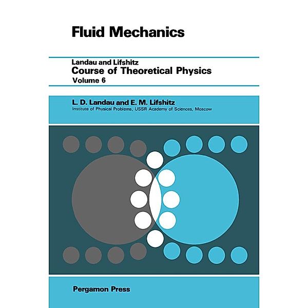 Fluid Mechanics, L D Landau, E. M. Lifshitz