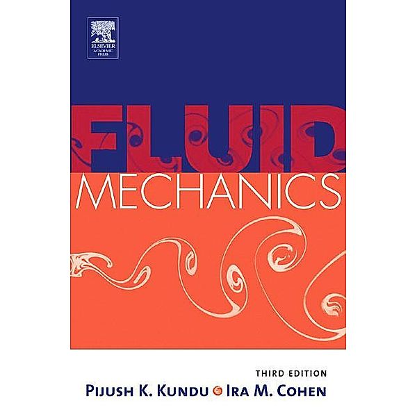 Fluid Mechanics, Ira M. Cohen, Pijush K. Kundu