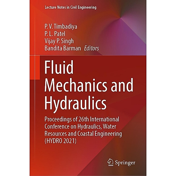 Fluid Mechanics and Hydraulics / Lecture Notes in Civil Engineering Bd.314