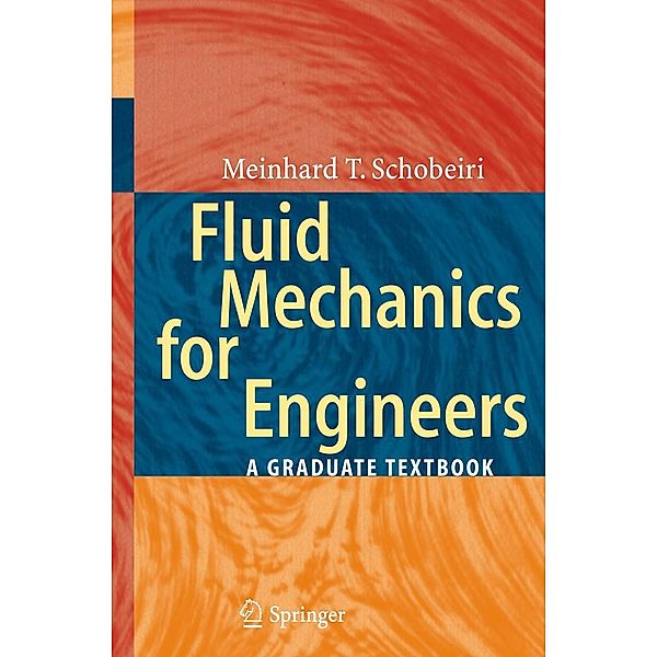 Fluid Mechanics for Engineers, Meinhard T. Schobeiri