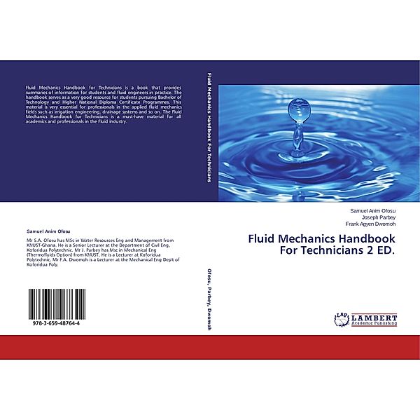 Fluid Mechanics Handbook For Technicians 2 ED., Samuel Anim Ofosu, Joseph Parbey, Frank Agyen Dwomoh