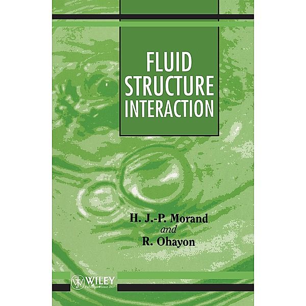 Fluid Structure Interaction, Morand, Ohayon