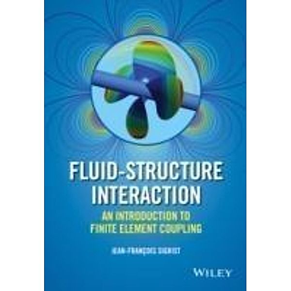 Fluid-Structure Interaction, Jean-François Sigrist